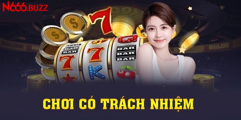 Chơi có trách nhiệm